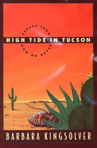 Barbara Kingsolver: High tide in Tucson (1996, Thorndike Press)