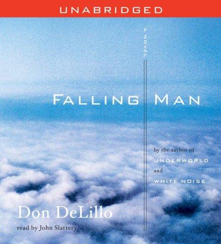 Don DeLillo: Falling Man (AudiobookFormat, 2007, Simon & Schuster Audio)