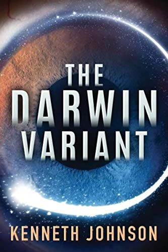 Kenneth Johnson: The Darwin Variant (Paperback, 2018, 47North)