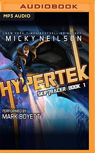Mark Boyett, Micky Neilson: Hypertek (AudiobookFormat, 2020, Audible Studios on Brilliance Audio, Audible Studios on Brilliance)