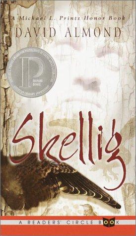 David Almond: Skellig (2001, Laurel Leaf)