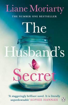 Liane Moriarty, Liane Moriarty: The Husband's Secret (2013, Penguin Books, Limited)