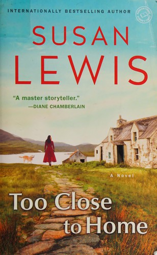 Susan Lewis: Too close to home (2015)