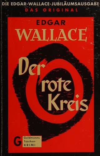 Edgar Wallace: Der rote Kreis (German language, 1982, Goldmann)