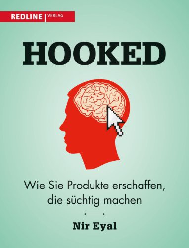Nir Eyal: Hooked (Paperback, 2014, Redline)