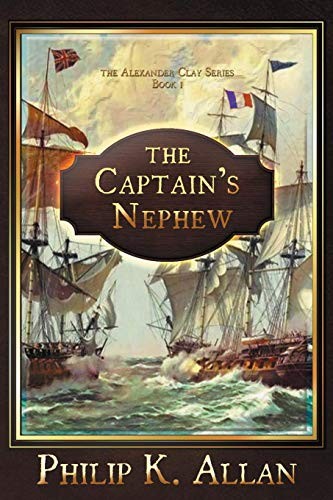 Philip K Allan: The Captain's Nephew (Paperback, 2018, Penmore Press LLC)