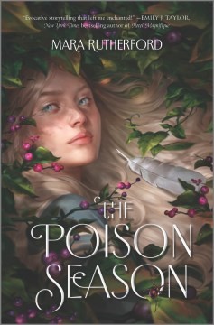 Mara Rutherford: Poison Season (2022, Harlequin Enterprises ULC)