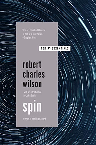 Robert Charles Wilson: Spin (Paperback, 2020, Tor Books)