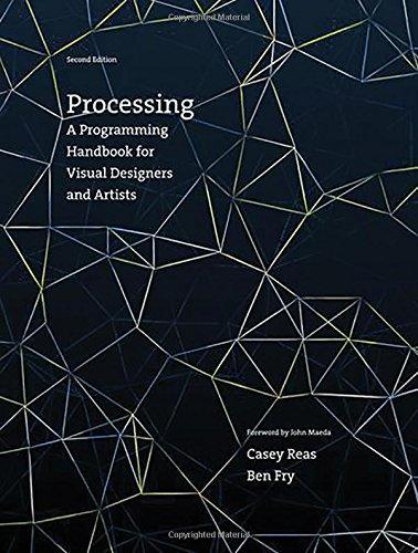 Casey Reas, Ben Fry: Processing (2014)