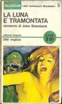 John Steinbeck: La luna è tramontata (Paperback, 1965, Oscar Mondadori)