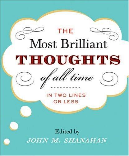 The most brilliant thoughts of all time (1999, Cliff Street Books)