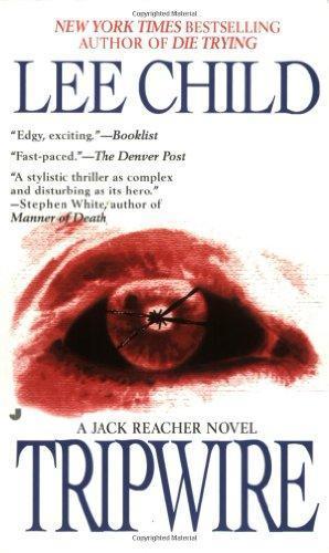 Lee Child: Tripwire  (Jack Reacher, #3) (2000)