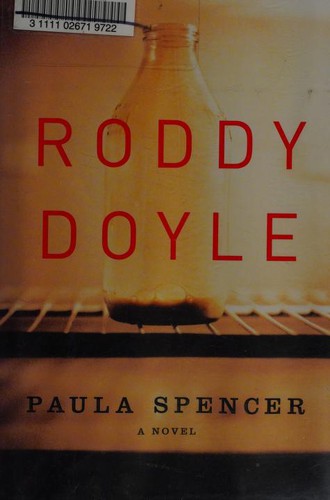 Roddy Doyle: Paula Spencer (Hardcover, 2006, Viking)