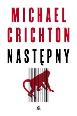 Michael Crichton: Następny (Polish language, 2007, Amber)