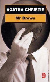Agatha Christie: Mr Brown (French language)