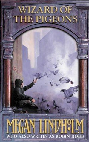 Robin Hobb: Wizard of the Pigeons (Paperback, Voyager)