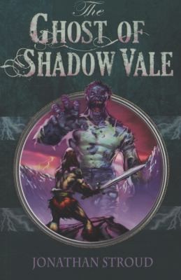 Jonathan Stroud: The Ghost Of Shadow Vale (2009, Barrington Stoke)