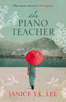 Janice Y. K. Lee: Piano Teacher (2009, HarperCollins Publishers Limited)