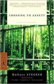 Wallace Stegner: Crossing to Safety (2002, The Modern Library)