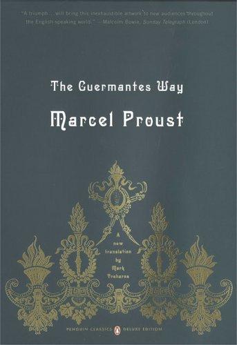 Marcel Proust: The Guermantes Way (2005, Penguin Classics)