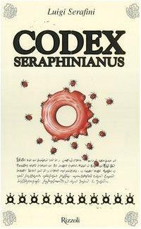 Luigi Serafini: Codex Seraphinianus (Italian language, 2006)