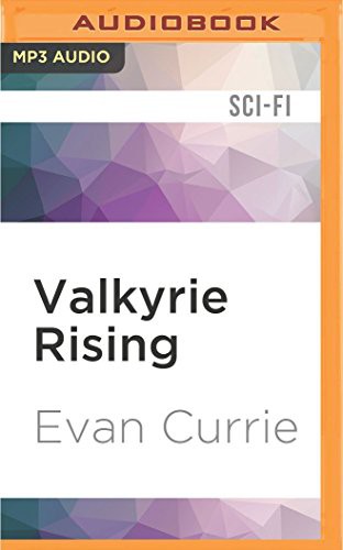 Dina Pearlman, Evan Currie: Valkyrie Rising (AudiobookFormat, 2016, Audible Studios on Brilliance, Audible Studios on Brilliance Audio)