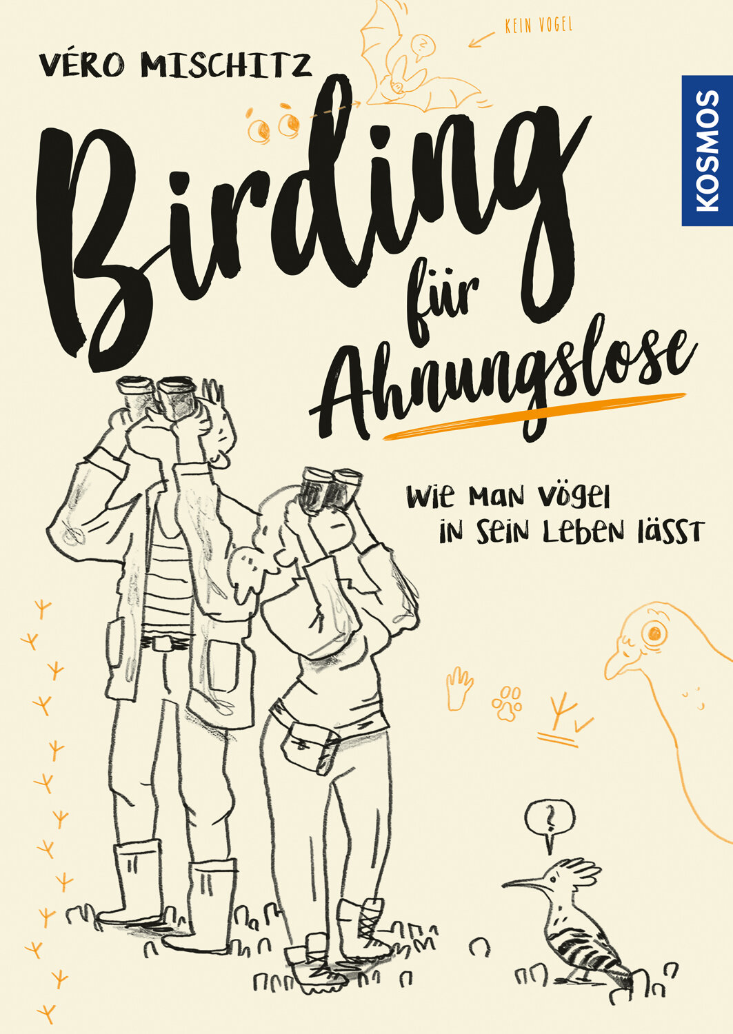 Véro Mischitz: Birding für Ahnungslose (Paperback)