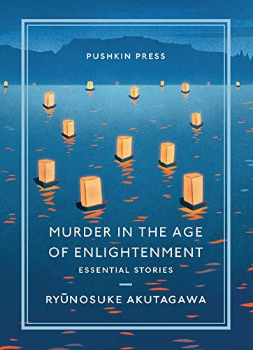 Ryūnosuke Akutagawa, Brian Karetnyk: Murder in the Age of Enlightenment (Paperback, 2021, Pushkin Collection)