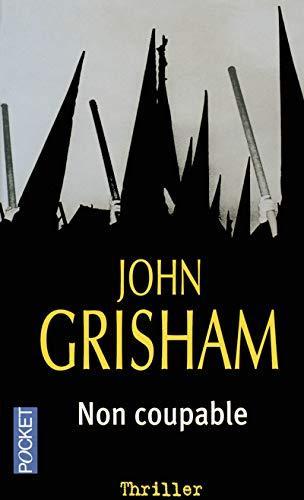 John Grisham: Non coupable (French language)