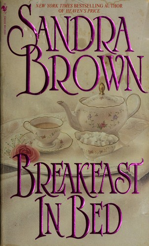 Sandra Brown: Breakfast in bed (1996, Bantam)