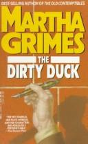 Martha Grimes: The dirty duck (1984, Little, Brown)