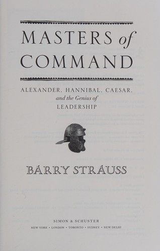 Barry S. Strauss: Masters of command (2012, Simon & Schuster)