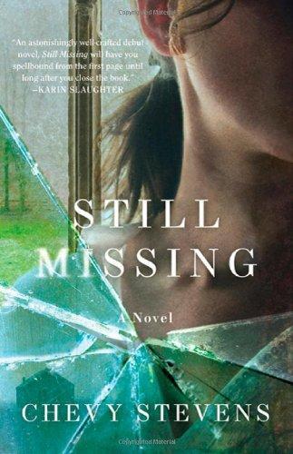 Chevy Stevens: Still Missing (2010)