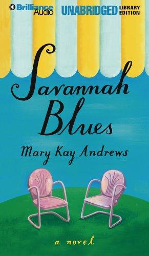 Mary Kay Andrews: Savannah Blues (AudiobookFormat, 2006, Brilliance Audio on CD Unabridged Lib Ed)