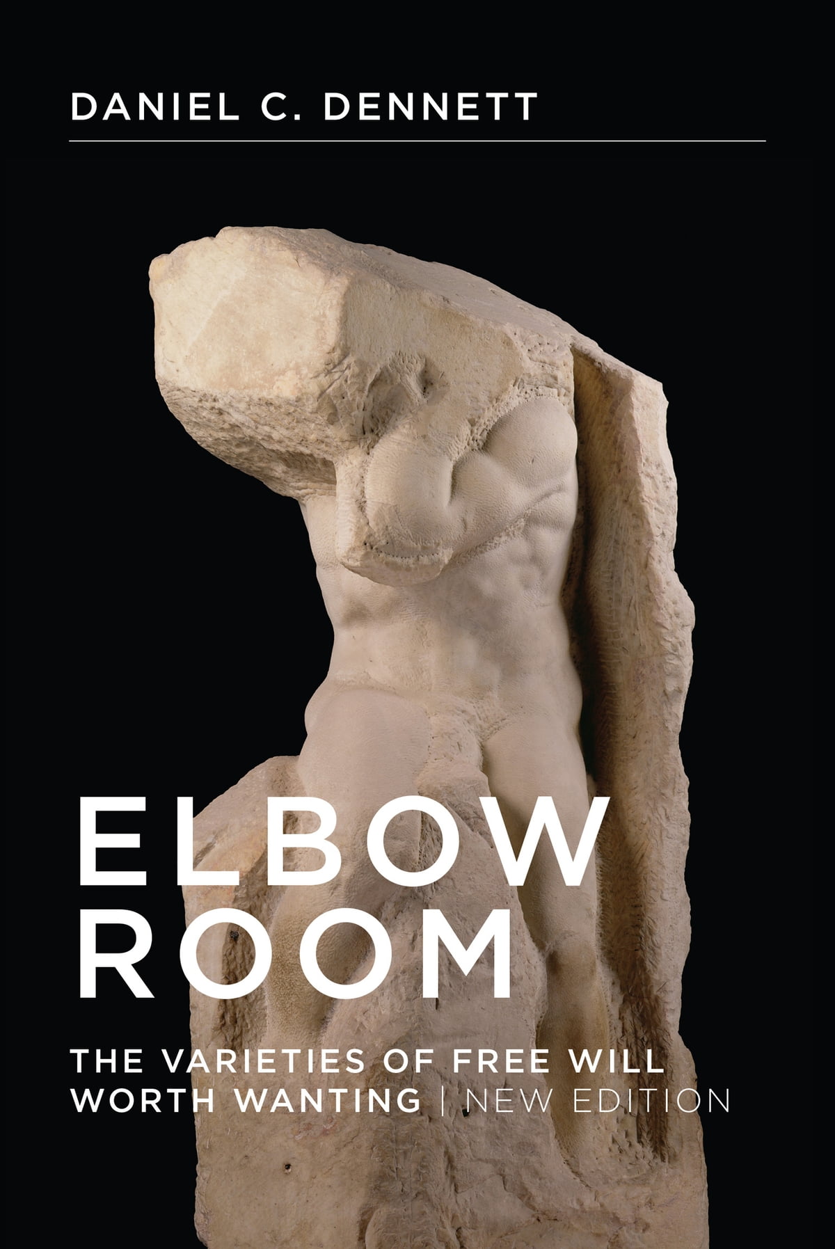 Daniel C. Dennett: Elbow room (Paperback, 1984, MIT Press)