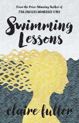 Claire Fuller: Swimming lessons (2017)