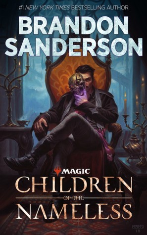 Brandon Sanderson: Children of the Nameless (2018, Wizards of the Coast LLC)