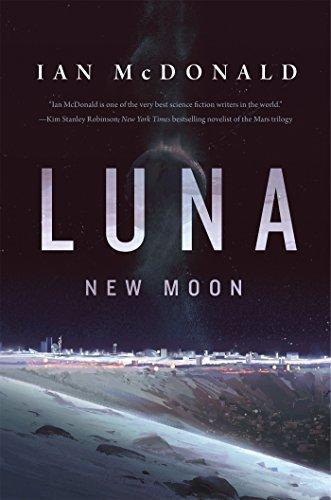 Ian McDonald: Luna (2016)