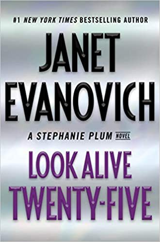 Janet Evanovich: Look alive twenty-five (2018)
