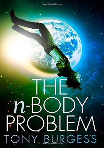 Tony Burgess: The n-Body Problem (2013, ChiZine Publications)