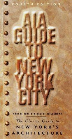 Norval White, Elliot Willensky: AIA Guide to New York City (2000)