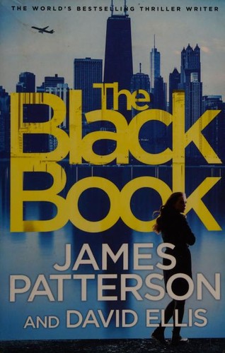David B. Ellis, James Patterson OL22258A, David Ellis: The Black Book (2017, Arrow Books)