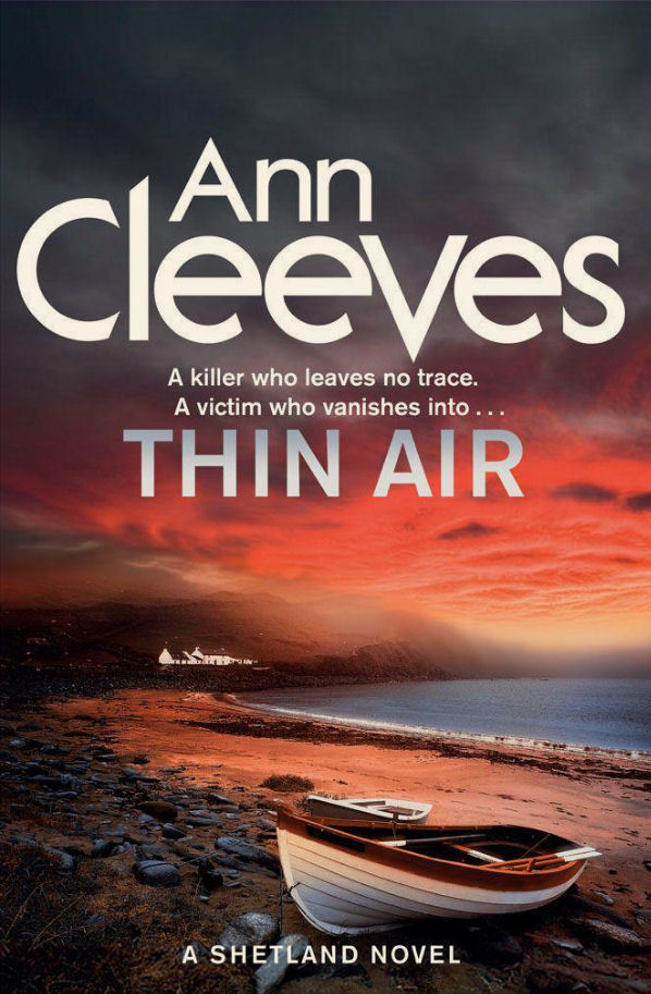 Ann Cleeves: Thin Air (EBook, 2014, Pan Macmillan)