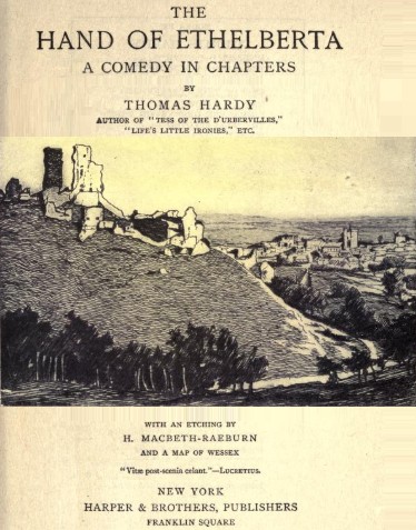 Thomas Hardy: The hand of Ethelberta (1895, Harper & Brothers)