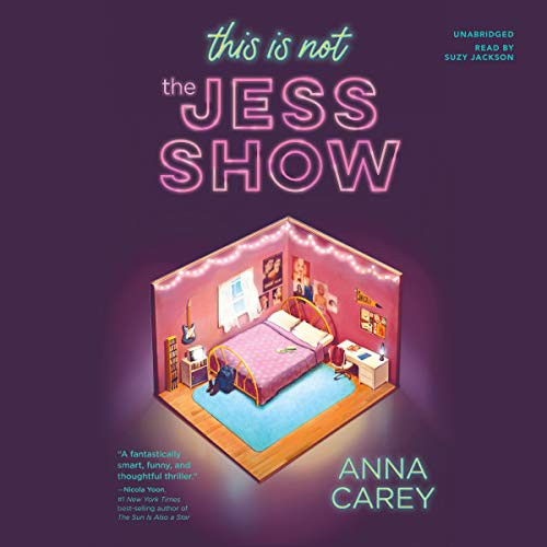 Anna Carey: This Is Not the Jess Show (AudiobookFormat, Blackstone Publishing)