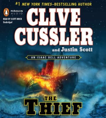 Clive Cussler, Justin Scott: The thief (AudiobookFormat, 2012, Penguin Audiobooks)