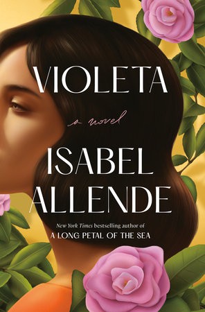 Isabel Allende, Isabel Allende: Violeta (Hardcover, 2022, Ballantine Books)