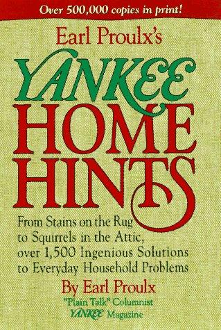 Earl Proulx: Earl Proulx's Yankee Home Hints (Paperback, Rodale Pr)