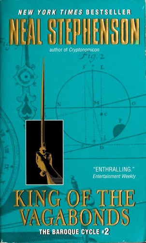 Neal Stephenson: King of the Vagabonds (Paperback, 2006, HarperTorch)