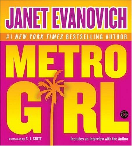 Janet Evanovich: Metro Girl CD (AudiobookFormat, 2004, HarperAudio)